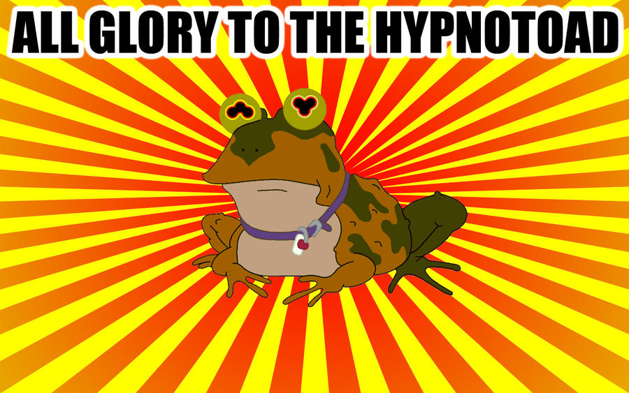all_glory_to_the_hypnotoad_by_blahoobadyhoo-d378s5i.jpg